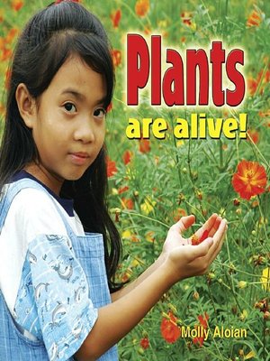 cover image of Plants Are Alive!